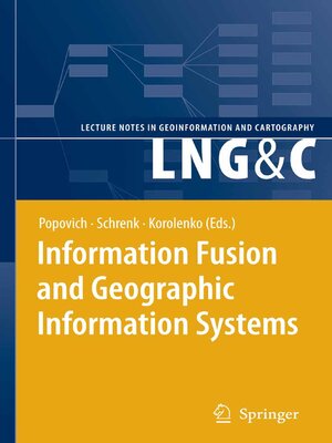 cover image of Information Fusion and Geographic Information Systems